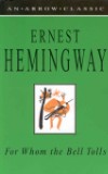 Ernest Hemingway – “For Whom The Bell Tolls”