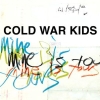 Schrullig, aber größer: "Mine Is Yours" von den Cold War Kids.