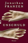 Cover des Romans "Unschuld" von Jonathan Franzen