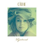 Cover des Albums Vagabund von Cäthe bei DEAG