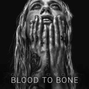 Cover des Albums Blood To Bone von Gin Wigmore bei Universal