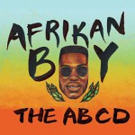 Cover des Albums The ABCD von Afrikan Boy