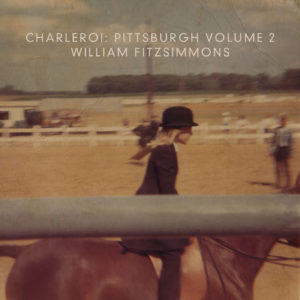 Charleroi William Fitzsimmons Pittsburgh Volume 2 Albumkritik