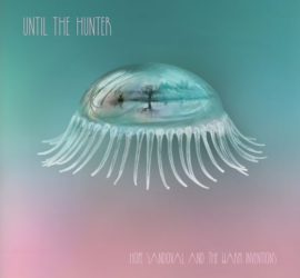 Until The Hunter Hope Sandoval And The Warm Inventions Kritik Rezension