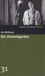 Der Zementgarten Ian McEwan Rezension Buchkritik