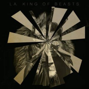 King Of Beasts L.A. Kritik Rezension