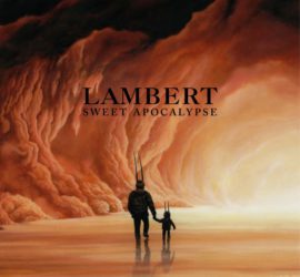 Sweet Apocalypse Lambert Kritik Rezension