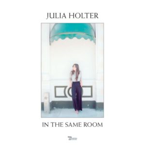 In The Same Room Julia Holter Kritik Rezension