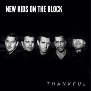 Thankful New Kids On The Block Kritik Rezension