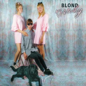 Blond Trendy Kritik Rezension