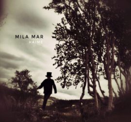 Mila Mar Haime EP Kritik Rezension