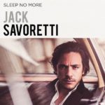 Jack Savoretti Sleep No More Albumcover