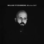 William Fitzsimmons Mission Bell Review Kritik