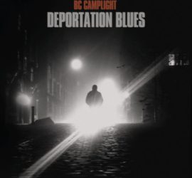 BC Camplight Deportation Blues Review Kritik