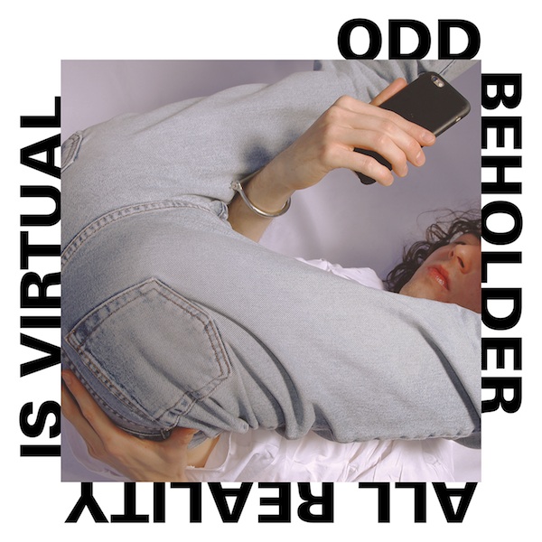 Odd Beholder All Reality Is Virtual Review Kritik