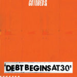 The Gotobeds Debt Begins At 30 Review Kritik