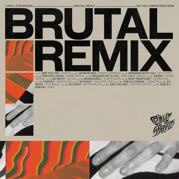 Camilla Sparksss Brutal Remix Review Kritik