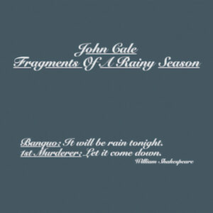 John Cale Fragments Of A Rainy Season Review Kritik