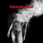Blackmail 1997 - 2013 - Best Of & Rare Tracks Review Kritik