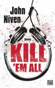 John Niven Kill 'em all Buchkritik Review