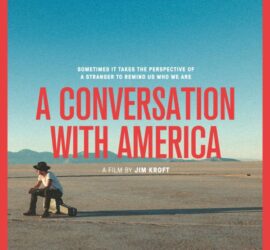 Jim Kroft A Conversation With America Review Kritik