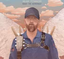 William Fitzsimmons Ready The Astronaut Review Kritik