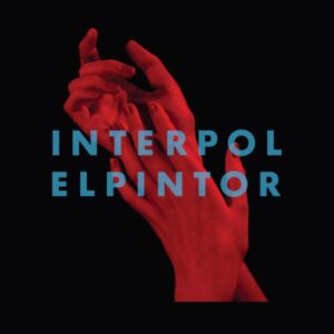 Interpol El Pintor Review Kritik