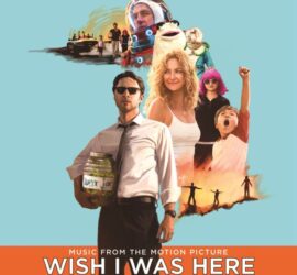 Wish I Was Here Review Kritik