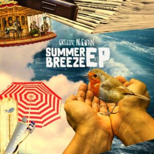 Gregor McEwan Summer Breeze Review Kritik