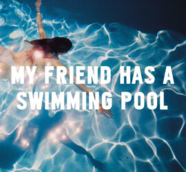 Mausi My Friend Has A Swimming Pool Review Kritik