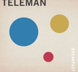 Teleman Breakfast Review Kritik