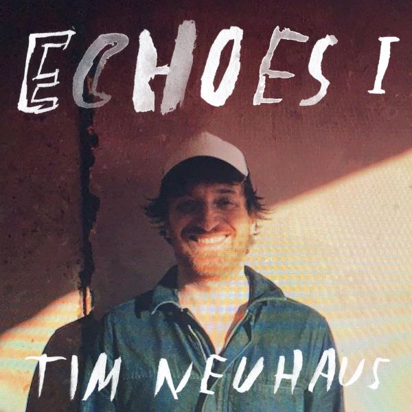 Tim Neuhaus Echoes Vol. 1 Review Kritik