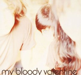 My Bloody Valentine Isn't Anything Review Kritik