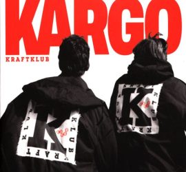 Kraftklub Kargo Review Kritik