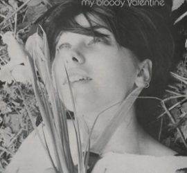 My Bloody Valentine You Made Me Realise Review Kritik