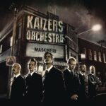 Kaizers Orchestra Maskineri Review Kritik