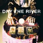 Dry The River Alarms In The Heart Review Kritik
