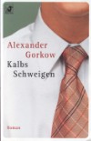 Kalbs Schweigen