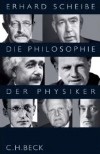 Die Philosophie der Physiker