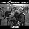 Hunger Auch der Sound von "Hunger" ist auf alt getrimmt - aber das zündet sofort.