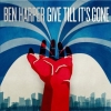 Ben Harper – „Give Till It’s Gone“