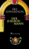 Der Jukebox-Mann "Der Jukebox-Mann" ist das Dokument einer Zeitenwende.