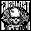 Songs Of The Ungrateful Living Subversiv und konservativ - bei Everlast passt das auch auf "Songs Of The Ungrateful Living" zusammen.