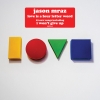 Love Is A Four Letter Word Kleiner Tipp: Das Thema dieser Platte lautet nicht "bunte Holzbausteine".