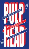 Die Reportagen und Essays in "Pulphead" suchen nach dem Kern der Dinge.
