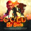 Holland kann Soul, beweist Bo Saris mit "Gold".