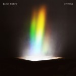 Bloc Party Hymns Kritik Rezension