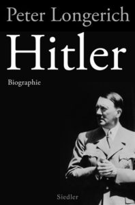 Buchkritik Rezension Hitler Biographie Longerich