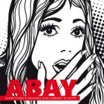 Everything's Amazing And Nobody Is Happy Abay Kritik Rezension