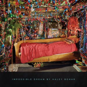 Haley Bonar Impossible Dream Kritik Rezension